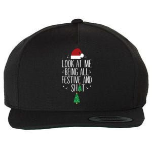 Look At Me Being All Festive And Shits Funny Xmas Christmas Wool Snapback Cap