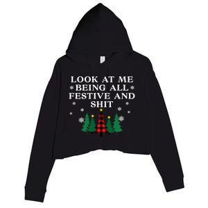 Look At Me Being All Festive And Shits Funny Xmas Christmas Crop Fleece Hoodie