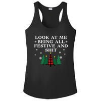 Look At Me Being All Festive And Shits Funny Xmas Christmas Ladies PosiCharge Competitor Racerback Tank