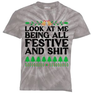 Look At Me Being All Festive And Shits Funny Xmas Christmas Kids Tie-Dye T-Shirt