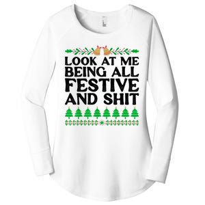 Look At Me Being All Festive And Shits Funny Xmas Christmas Women's Perfect Tri Tunic Long Sleeve Shirt