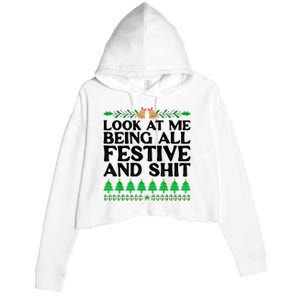 Look At Me Being All Festive And Shits Funny Xmas Christmas Crop Fleece Hoodie