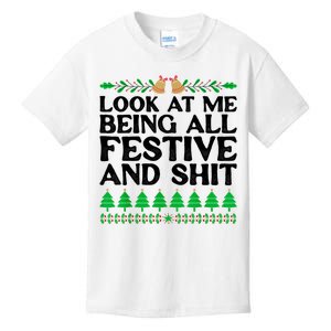 Look At Me Being All Festive And Shits Funny Xmas Christmas Kids T-Shirt