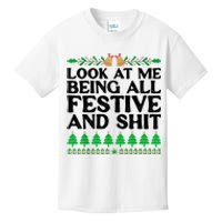 Look At Me Being All Festive And Shits Funny Xmas Christmas Kids T-Shirt