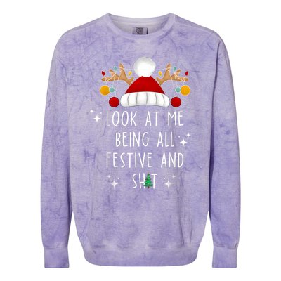 Look At Me Being All Festive And Shit Funny Christmas Tree Colorblast Crewneck Sweatshirt