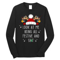 Look At Me Being All Festive And Shit Funny Christmas Tree Long Sleeve Shirt