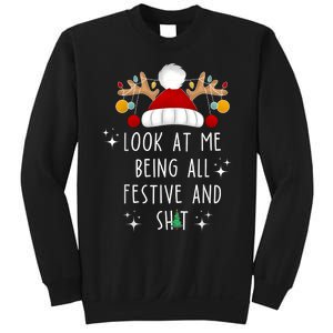 Look At Me Being All Festive And Shit Funny Christmas Tree Sweatshirt