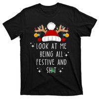 Look At Me Being All Festive And Shit Funny Christmas Tree T-Shirt