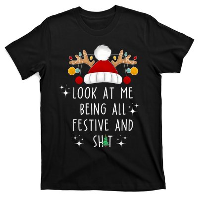 Look At Me Being All Festive And Shit Funny Christmas Tree T-Shirt