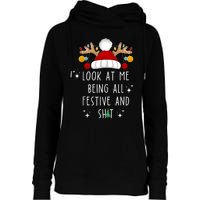 Look At Me Being All Festive And Shit Funny Christmas Tree Womens Funnel Neck Pullover Hood