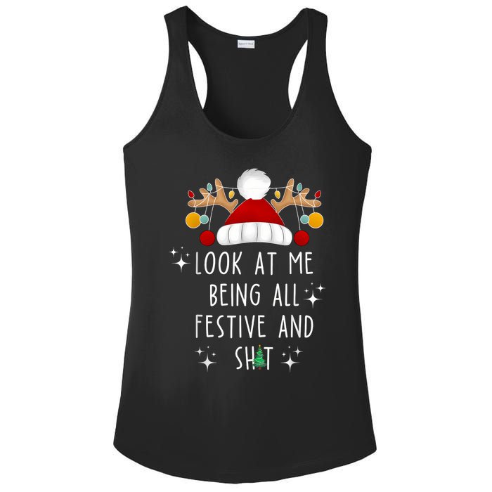 Look At Me Being All Festive And Shit Funny Christmas Tree Ladies PosiCharge Competitor Racerback Tank