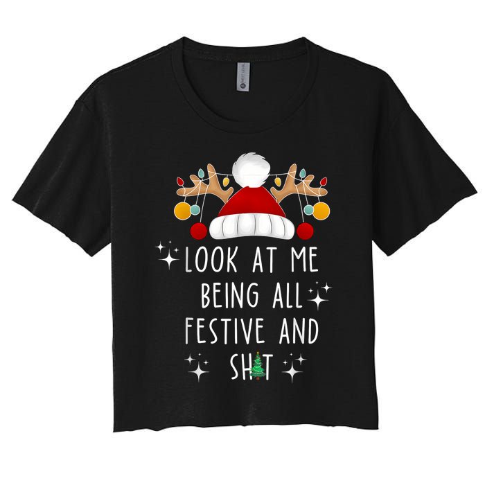 Look At Me Being All Festive And Shit Funny Christmas Tree Women's Crop Top Tee