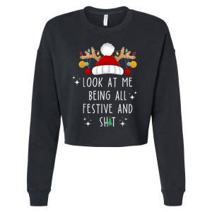 Look At Me Being All Festive And Shit Funny Christmas Tree Cropped Pullover Crew