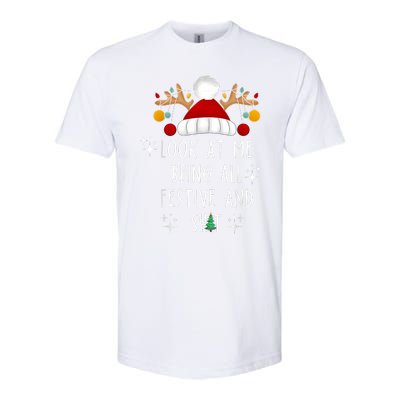 Look At Me Being All Festive And Shit Funny Christmas Tree Softstyle CVC T-Shirt