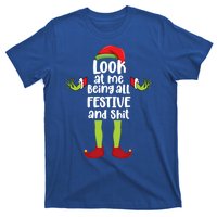 Look At Me Being All Festive And Shits Funny Xmas Christmas T-Shirt