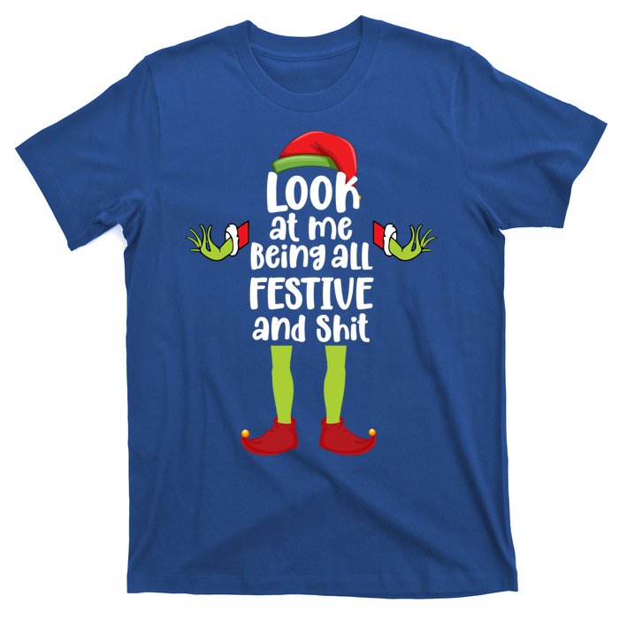 Look At Me Being All Festive And Shits Funny Xmas Christmas T-Shirt