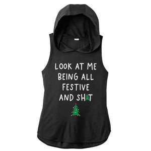 Look At Me Being All Festive Ladies PosiCharge Tri-Blend Wicking Draft Hoodie Tank