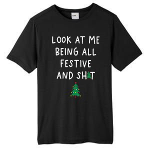 Look At Me Being All Festive Tall Fusion ChromaSoft Performance T-Shirt