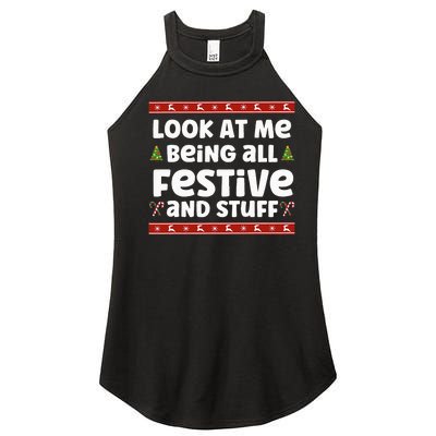 Look at me Being all Festive and Stuff Funny Ugly Sweater  Women’s Perfect Tri Rocker Tank