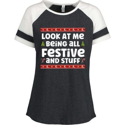 Look at me Being all Festive and Stuff Funny Ugly Sweater  Enza Ladies Jersey Colorblock Tee