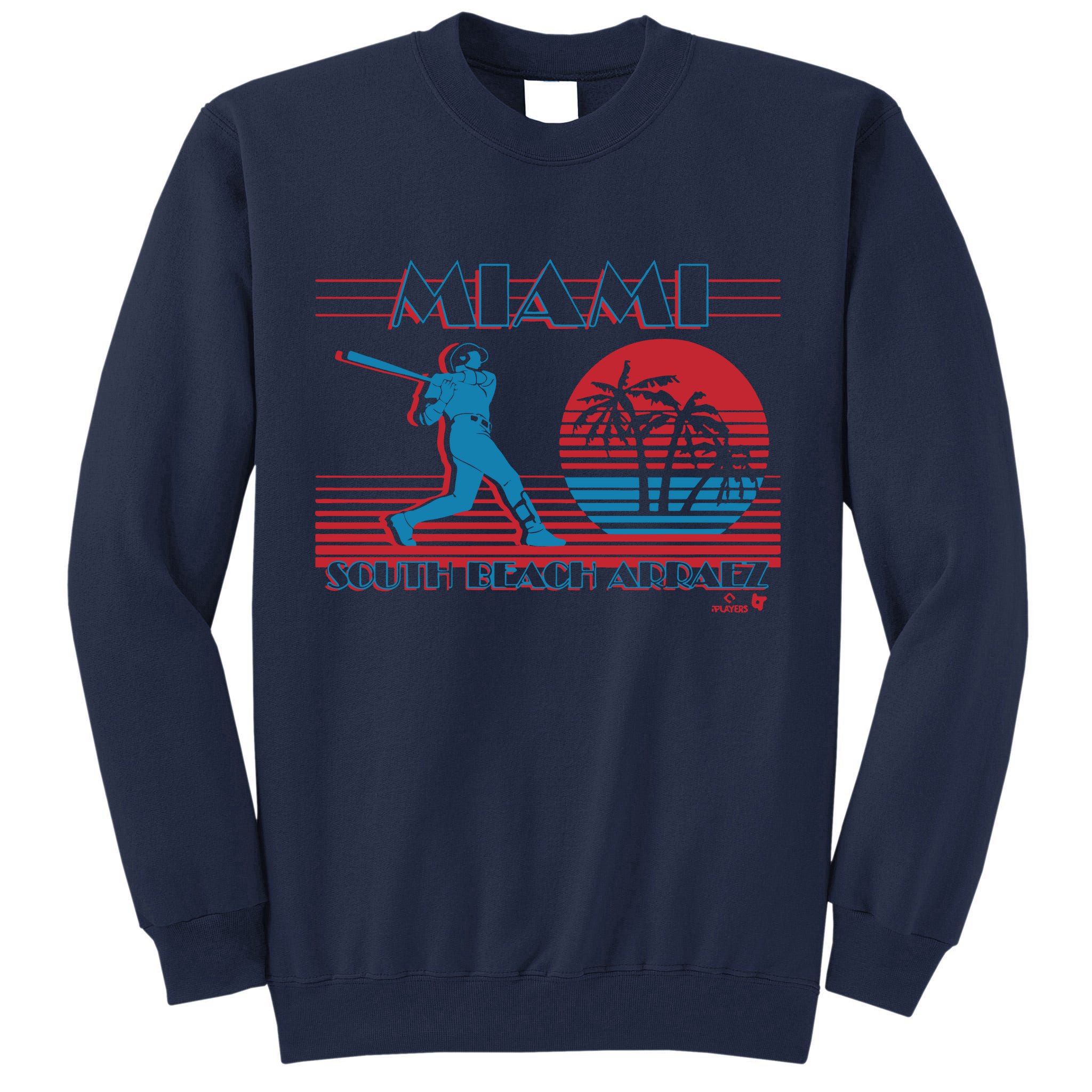 Luis Arraez Miami South Beach Arraez Tall Sweatshirt