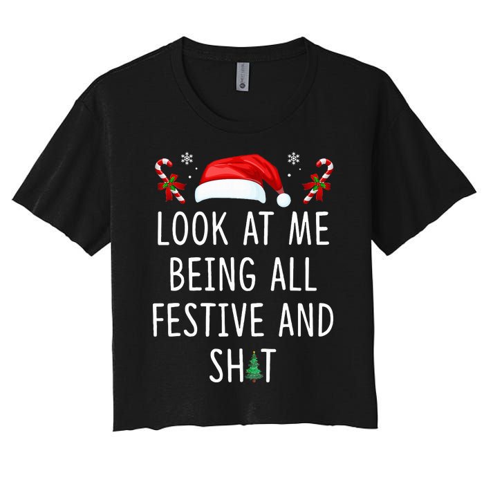 Look At Me Being All Festive And Shit Christmas Tree  Women's Crop Top Tee