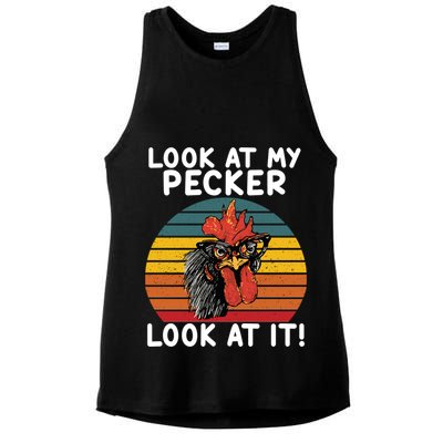 Look At My Pecker Look At It Funny Gift For Chicken Lover Ladies PosiCharge Tri-Blend Wicking Tank