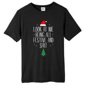 Look At Me Being All Festive and Shits Funny XmasChristmas Tall Fusion ChromaSoft Performance T-Shirt