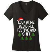 Look At Me Being All Festive And Shits Humorous Xmas Women's V-Neck T-Shirt