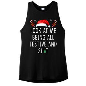 Look At Me Being All Festive And Shit Funny Christmas Tree  Ladies PosiCharge Tri-Blend Wicking Tank