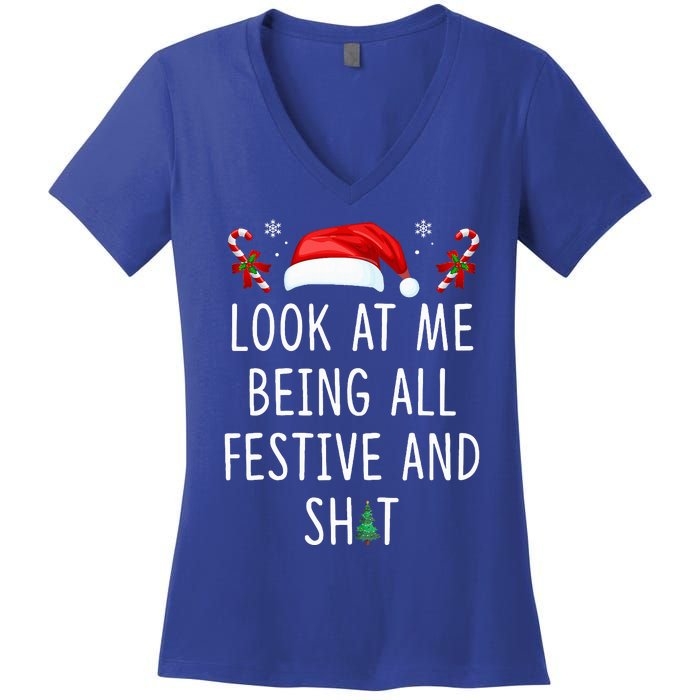 Look At Me Being All Festive And Shit Funny Christmas Tree  Women's V-Neck T-Shirt