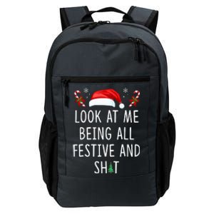 Look At Me Being All Festive And Shit Funny Christmas Tree  Daily Commute Backpack