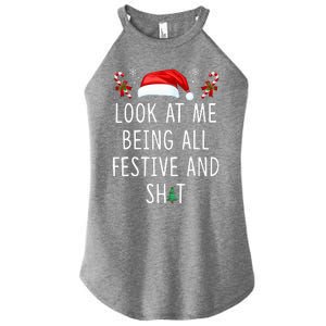 Look At Me Being All Festive And Shit Funny Christmas Tree  Women's Perfect Tri Rocker Tank