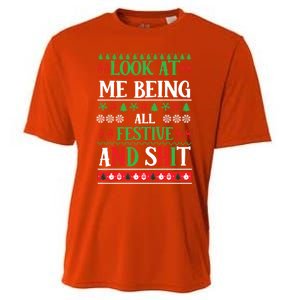 Look At Me Being All Festive And Shits Christmas Gift Cooling Performance Crew T-Shirt