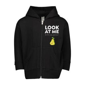 Look At Me I'm A Pear Funny Fruit Toddler Zip Fleece Hoodie