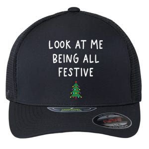 Look At Me Being All Festive Christmas Tree Flexfit Unipanel Trucker Cap