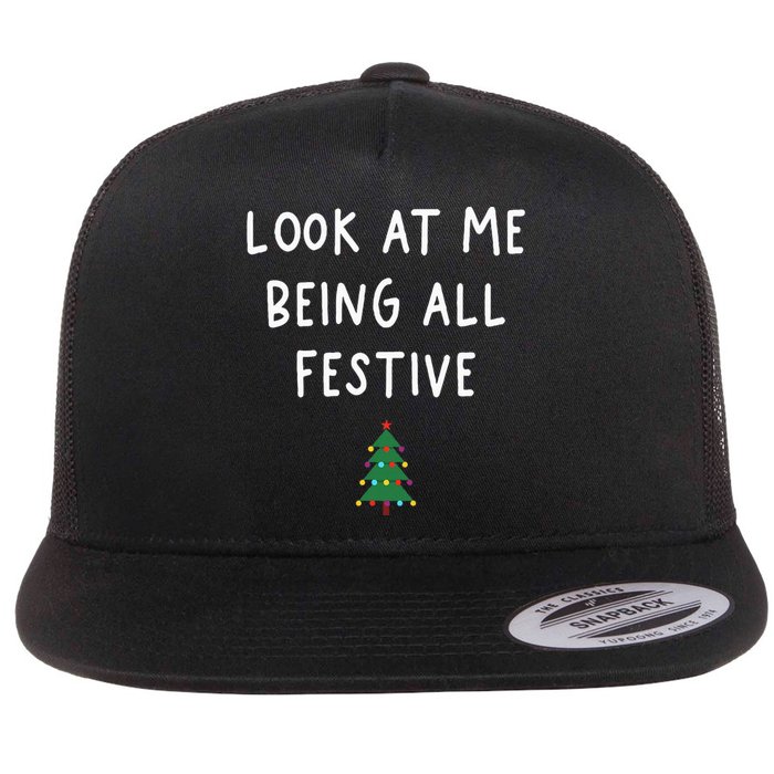 Look At Me Being All Festive Christmas Tree Flat Bill Trucker Hat