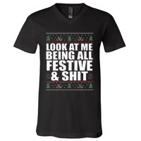 LOOK AT ME BEING ALL FESTIVE & SHIT funny christmas V-Neck T-Shirt