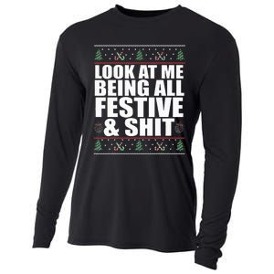 LOOK AT ME BEING ALL FESTIVE & SHIT funny christmas Cooling Performance Long Sleeve Crew