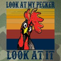 Look At My Pecker Look At It Apparel Funny Chicken Design Legacy Tie Dye Trucker Hat
