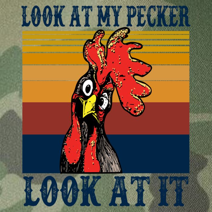Look At My Pecker Look At It Apparel Funny Chicken Design Legacy Tie Dye Trucker Hat