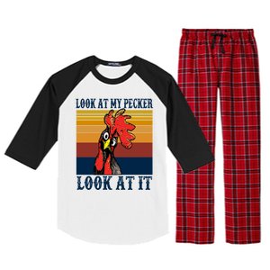 Look At My Pecker Look At It Apparel Funny Chicken Design Raglan Sleeve Pajama Set