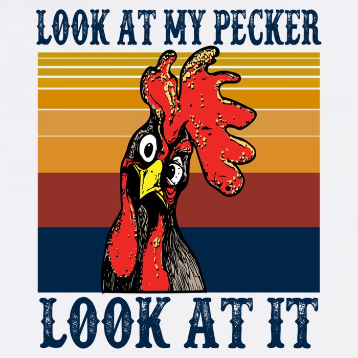 Look At My Pecker Look At It Apparel Funny Chicken Design Doggie Tank