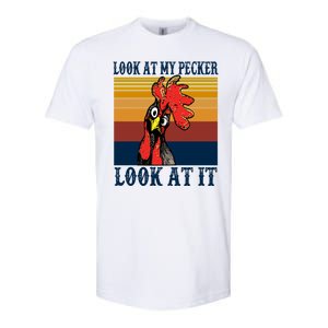 Look At My Pecker Look At It Apparel Funny Chicken Design Softstyle CVC T-Shirt