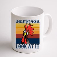 Look At My Pecker Look At It Apparel Funny Chicken Design Mug