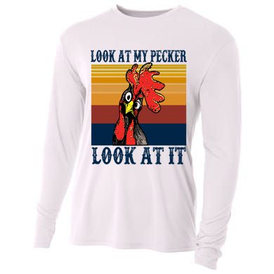 Look At My Pecker Look At It Apparel Funny Chicken Design Cooling Performance Long Sleeve Crew