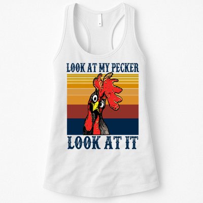 Look At My Pecker Look At It Apparel Funny Chicken Design Womens Tank Top