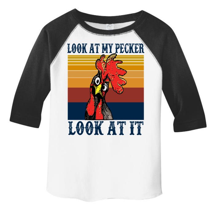 Look At My Pecker Look At It Apparel Funny Chicken Design Toddler Fine Jersey T-Shirt