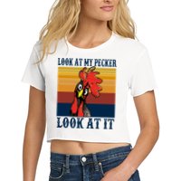 Look At My Pecker Look At It Apparel Funny Chicken Design Crop Top