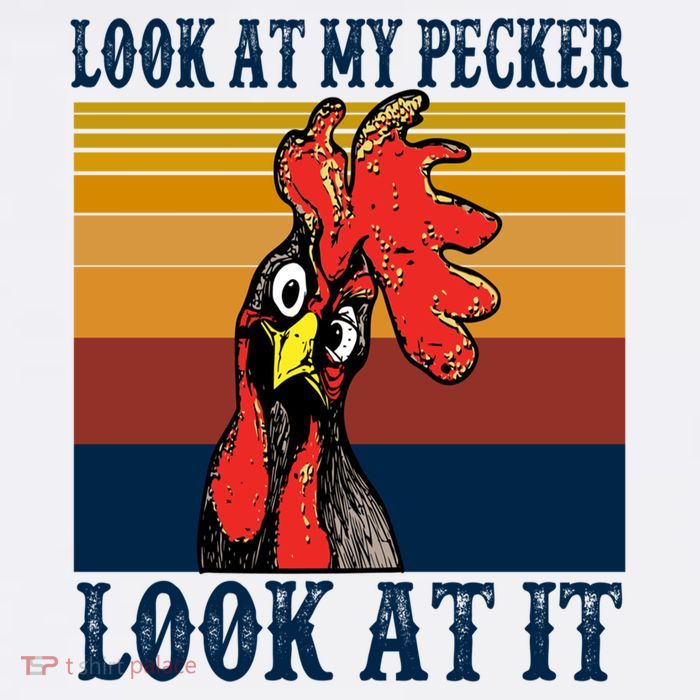 Look At My Pecker Look At It Apparel Funny Chicken Design Crop Top
